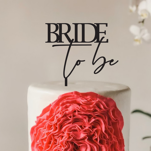 Bride to be - Hen Party Cake Topper