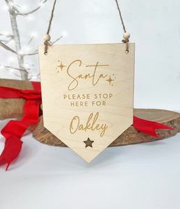 Santa Please Stop Here - Personalised Christmas Door Hanger Sign